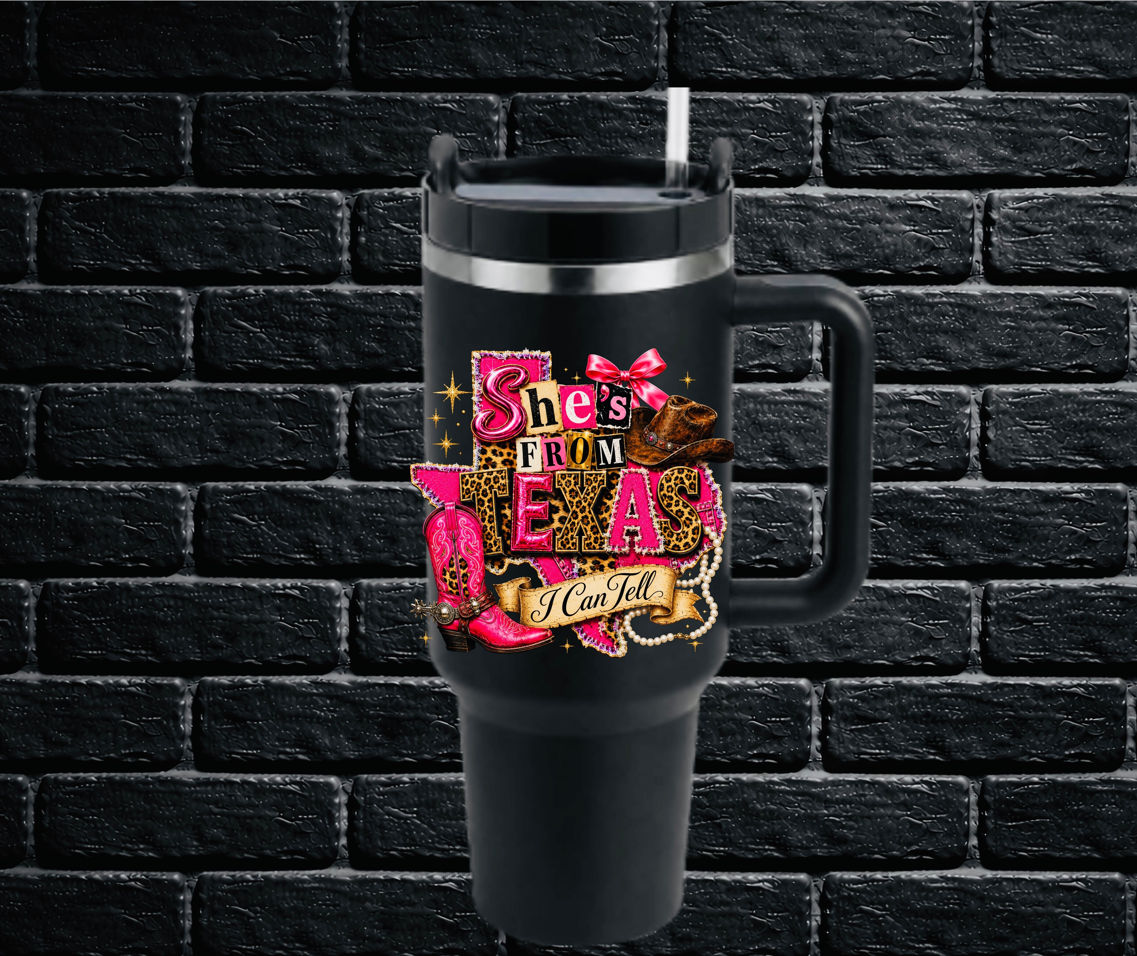 Tumbler "She's from Texas I can tell"